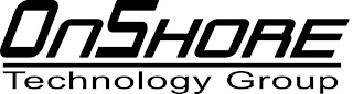 ONSHORE TECHNOLOGY GROUP