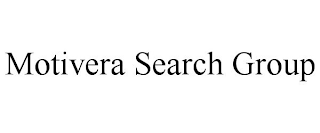 MOTIVERA SEARCH GROUP