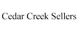 CEDAR CREEK SELLERS