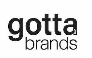 GOTTA BRANDS INC