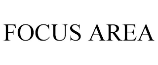 FOCUS AREA