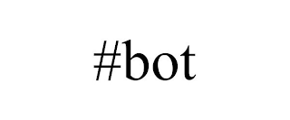 #BOT