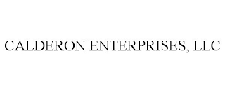 CALDERON ENTERPRISES, LLC