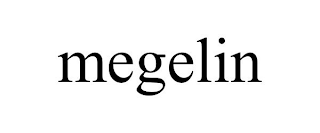 MEGELIN