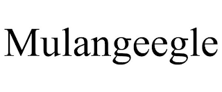 MULANGEEGLE