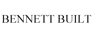 BENNETT BUILT