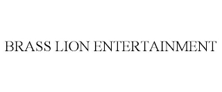 BRASS LION ENTERTAINMENT