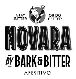 STAY BITTER OR DO BETTER NOVARA BY BARK & BITTER APERITIVO