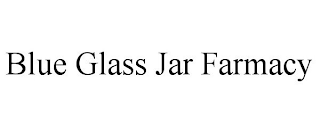 BLUE GLASS JAR FARMACY