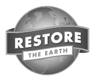 RESTORE THE EARTH