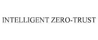 INTELLIGENT ZERO-TRUST