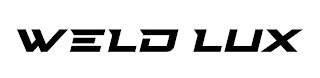 WELD LUX