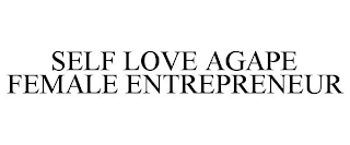 SELF LOVE AGAPE FEMALE ENTREPRENEUR