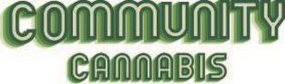 COMMUNITY CANNABIS