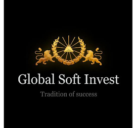 GLOBAL SOFT INVEST TRADITION OF SUCCESS