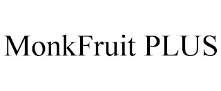 MONKFRUIT PLUS