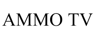 AMMO TV