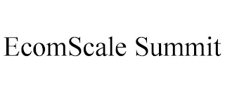 ECOMSCALE SUMMIT