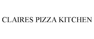 CLAIRES PIZZA KITCHEN