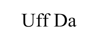 UFF DA