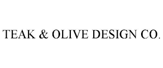 TEAK & OLIVE DESIGN CO.