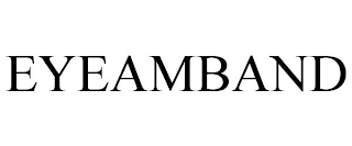 EYEAMBAND