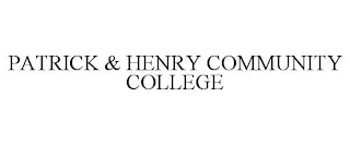 PATRICK & HENRY COMMUNITY COLLEGE