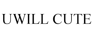 UWILL CUTE