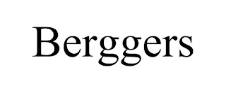 BERGGERS