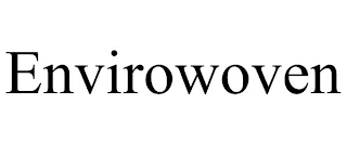 ENVIROWOVEN