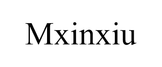 MXINXIU