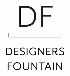 DF DESIGNERS FOUNTAIN