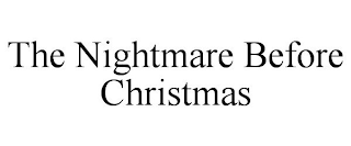 THE NIGHTMARE BEFORE CHRISTMAS