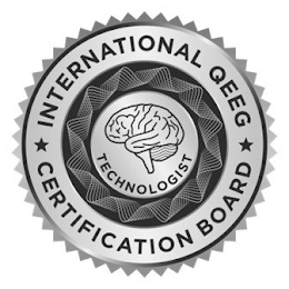 INTERNATIONAL QEEG CERTIFICATION BOARD TECHNOLOGIST