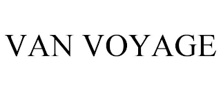 VAN VOYAGE