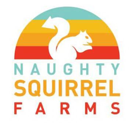 NAUGHTY SQUIRREL FARMS