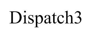 DISPATCH3