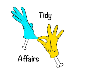 TIDY AFFAIRS