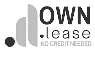 OWN.LEASE NO CREDIT NEEDED