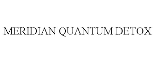 MERIDIAN QUANTUM DETOX