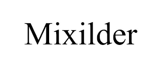 MIXILDER