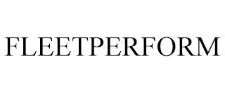 FLEETPERFORM