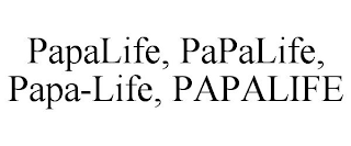 PAPALIFE, PAPALIFE, PAPA-LIFE, PAPALIFE