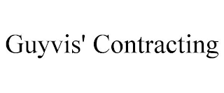 GUYVIS' CONTRACTING