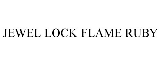 JEWEL LOCK FLAME RUBY