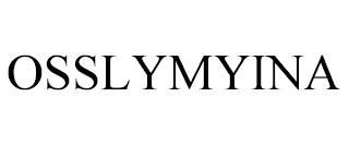 OSSLYMYINA