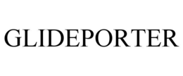 GLIDEPORTER