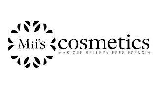 MII'S COSMETICS MAS QUE BELLEZA ERES ESENCIA