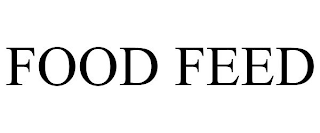 FOOD FEED