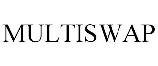 MULTISWAP